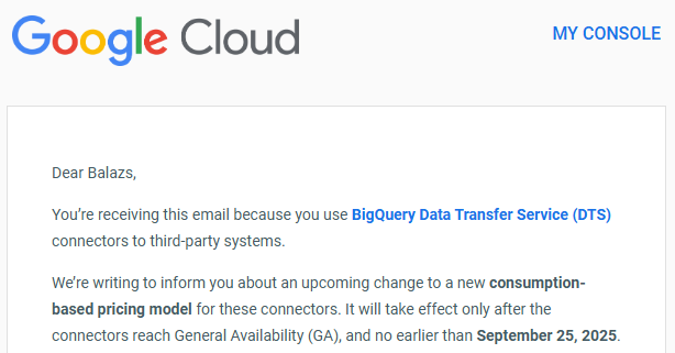 Email stating that BigQuery Data Transfers from 3rd party systems will become paid. 